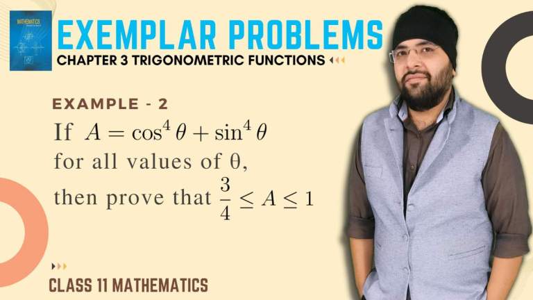 NCERT Exemplar Class 11 Maths Chapter 3 Trigonometry Functions Example 2